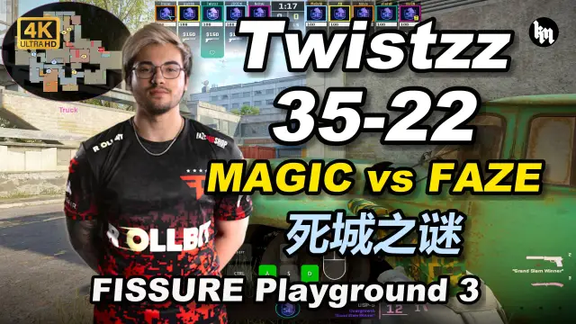Twistzz Twistzz (35-22) MAGIC 对阵 FAZE (死城之谜) | FISSURE Playground 3 视频封面